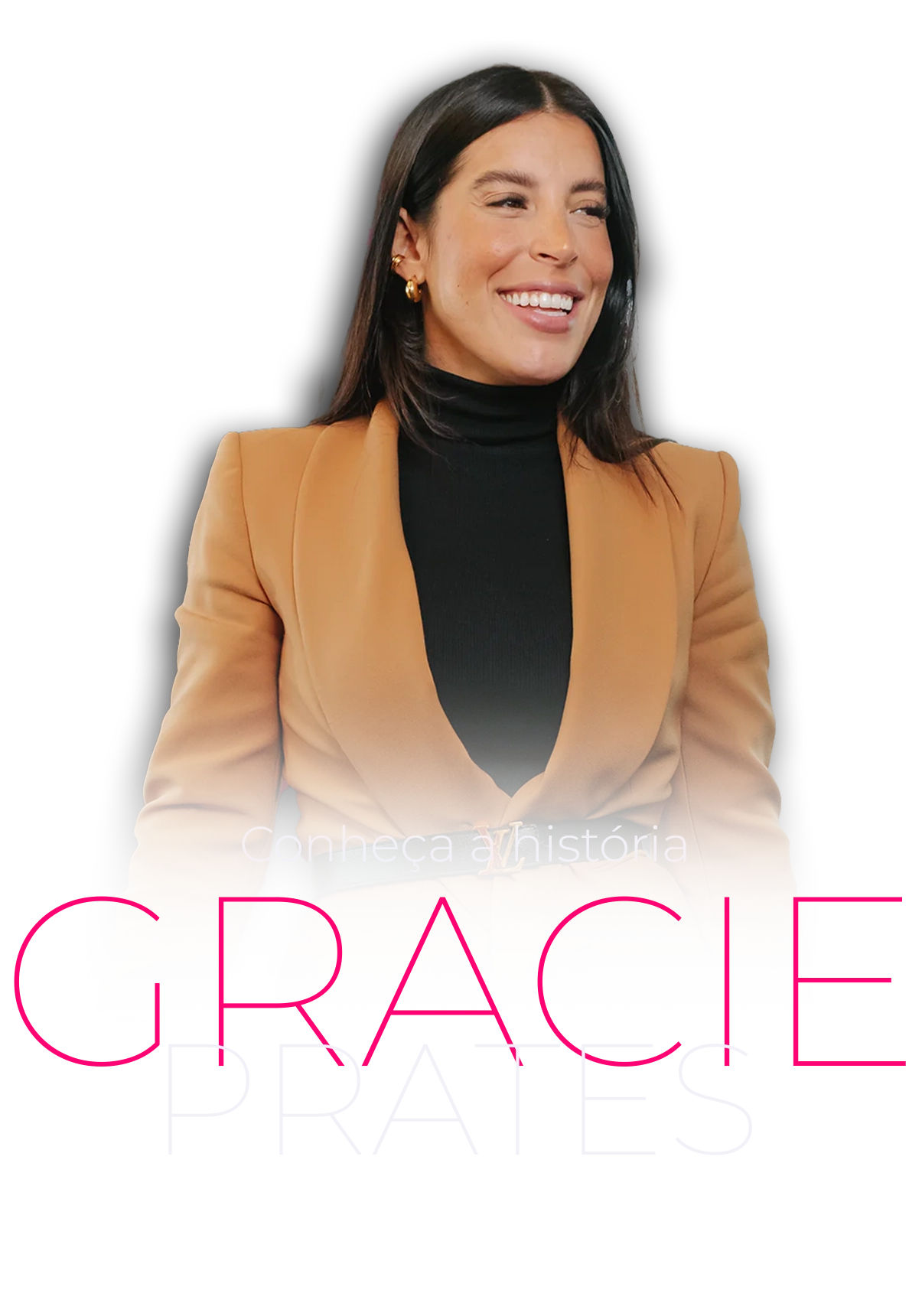 Conheça a história de Gracie Prates